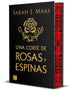 UNA CORTE DE ROSAS Y ESPINAS. EDICIÓN ESPECIAL