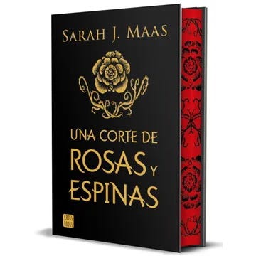 UNA CORTE DE ROSAS Y ESPINAS. EDICIÓN ESPECIAL