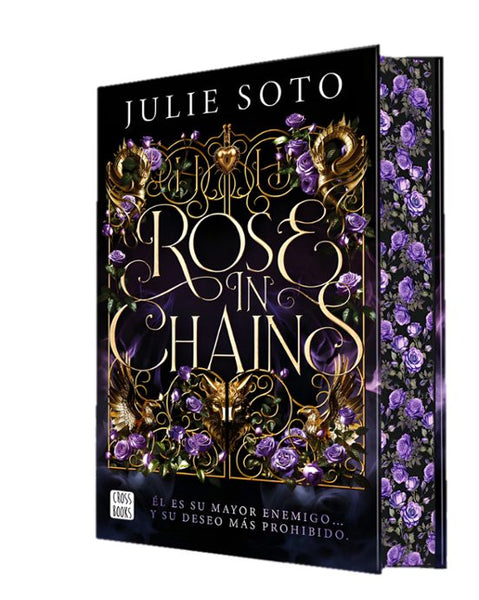 ROSE IN CHAINS (Edicion Con Cantos Tintados)