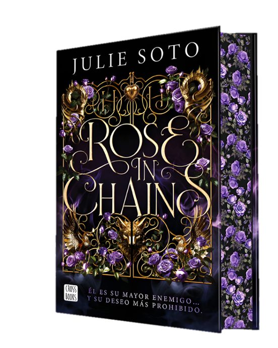 ROSE IN CHAINS (Edicion Con Cantos Tintados)