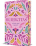 MUJERCITAS. EDICIÓN LIMITADA CON CANTOS DECORADOS
