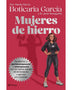 MUJERES DE HIERRO