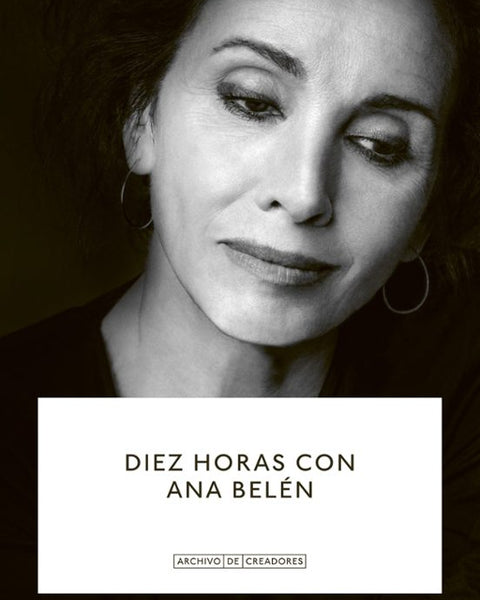 DIEZ HORAS CON ANA BELEN