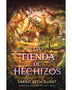 LA TIENDA DE HECHIZOS