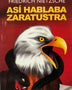 ASI HABLABA ZARATUSTRA