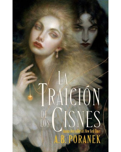 LA TRAICIÓN DE LOS CISNES (PUCK)