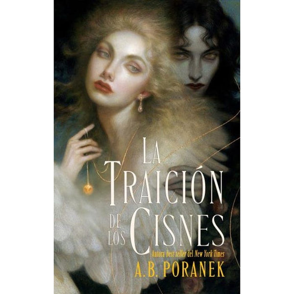 LA TRAICIÓN DE LOS CISNES (PUCK)