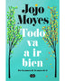 TODO VA A IR BIEN