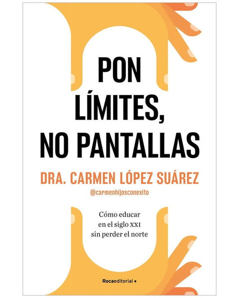 PON LIMITES, NO PANTALLAS