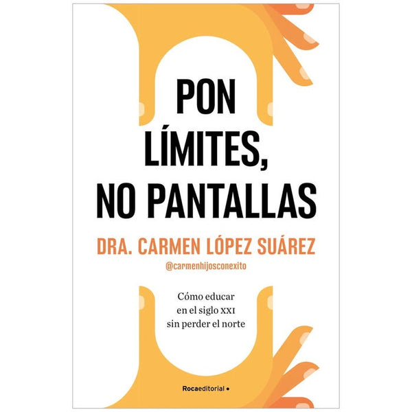 PON LIMITES, NO PANTALLAS