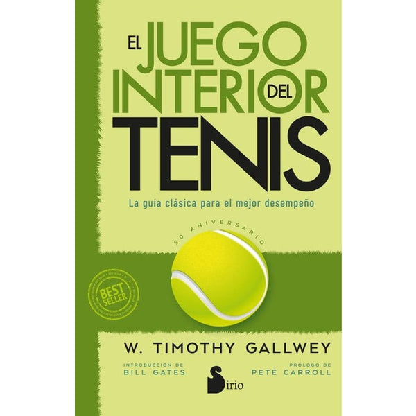 EL JUEGO INTERIOR DEL TENIS. Ed 50° Aniversario
