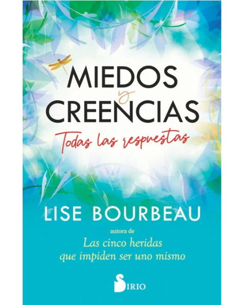MIEDOS Y CREENCIAS. Todas las respuestas