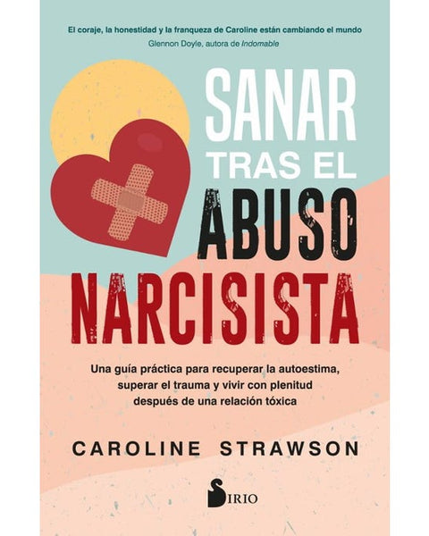 SANAR TRAS EL ABUSO NARCISISTA