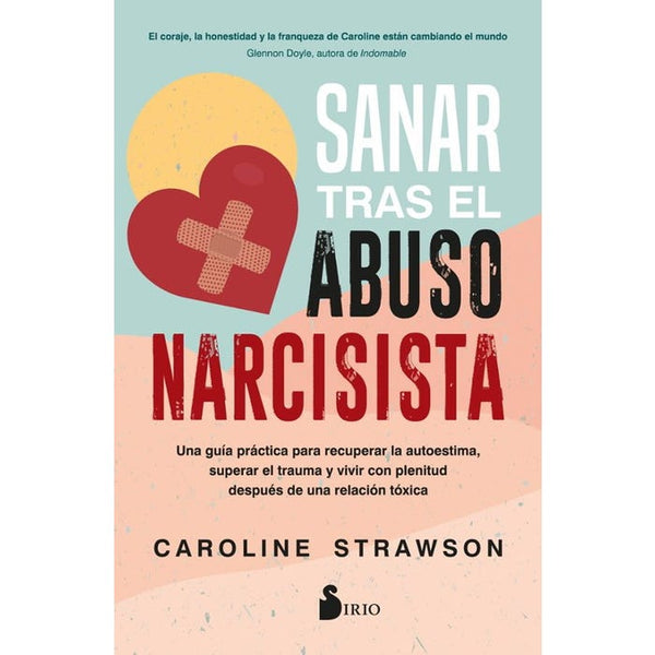 SANAR TRAS EL ABUSO NARCISISTA