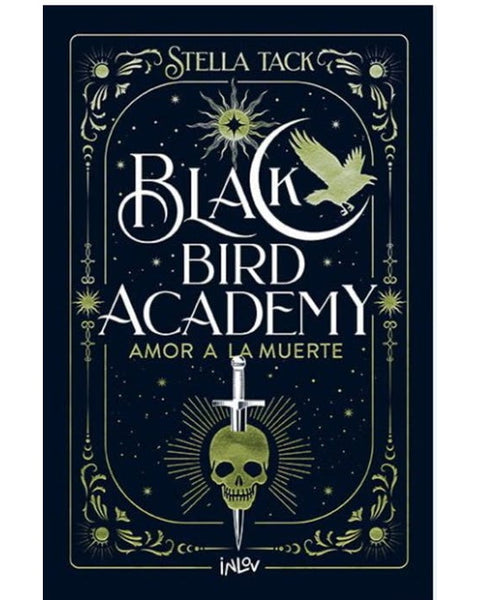 BLACK BIRD ACADEMY AMOR A LA MUERTE