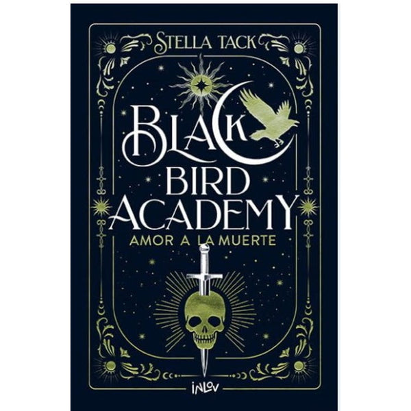 BLACK BIRD ACADEMY AMOR A LA MUERTE