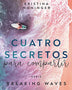 CUATRO SECRETOS PARA COMPARTIR