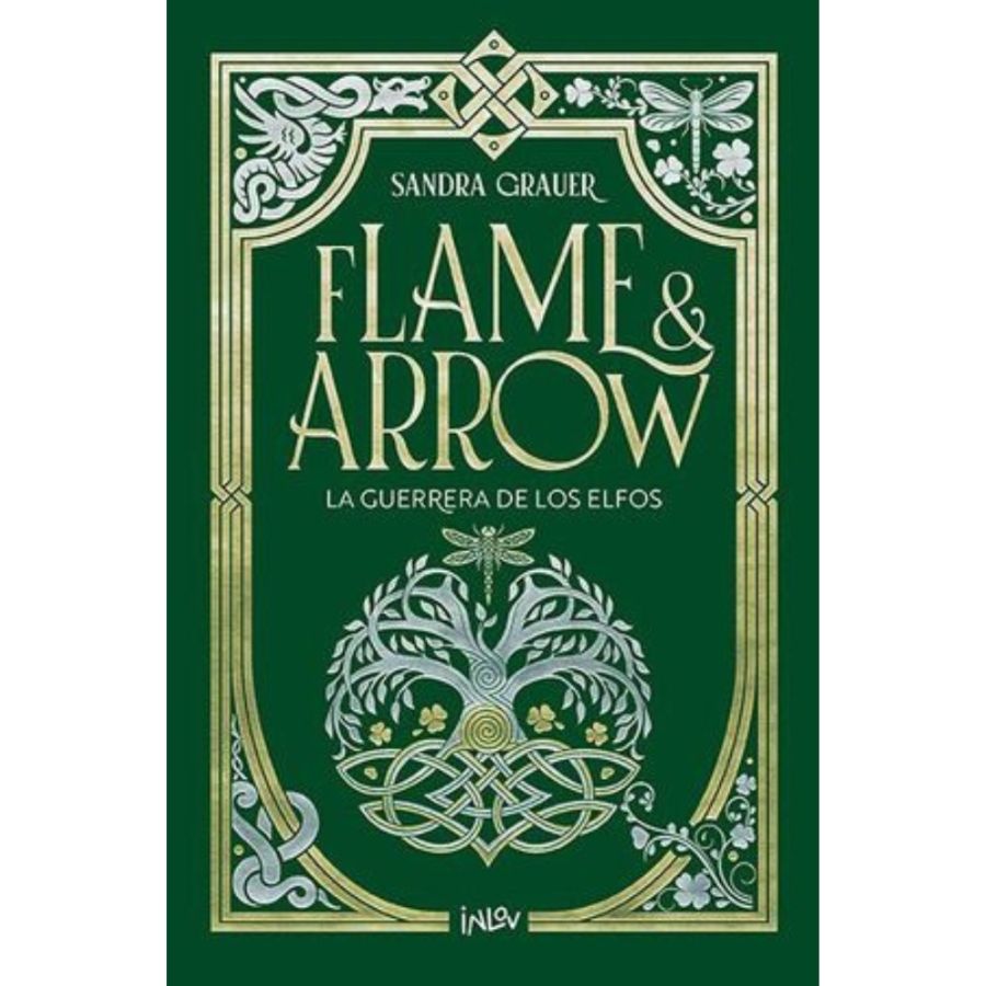 FLAME & ARROW 2 LA GUERRERA DE LOS ELFOS