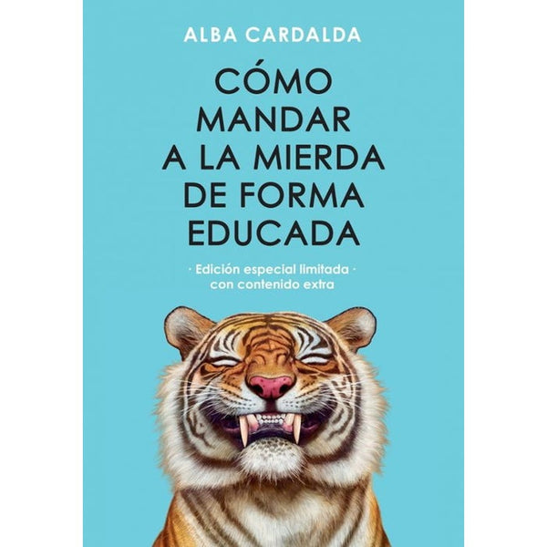 COMO MANDAR A LA MIERDA DE FORMA EDUCADA. TD(VERGARA)