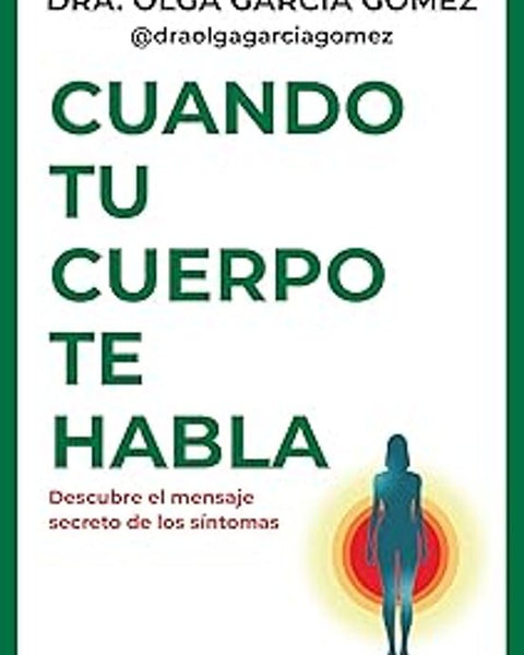 CUANDO TU CUERPO TE HABLA