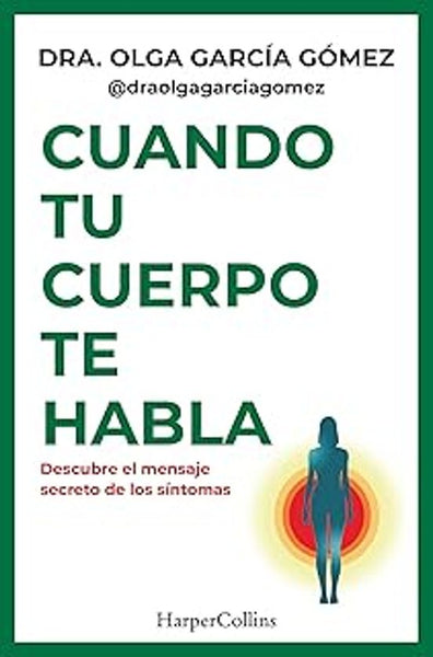 CUANDO TU CUERPO TE HABLA