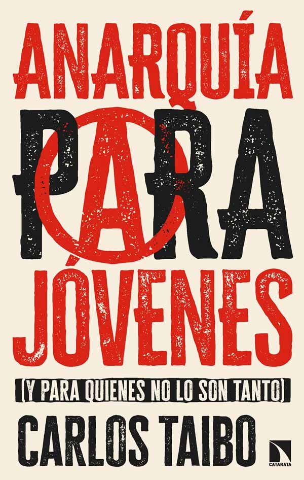 ANARQUISMO PARA JOVENES (CATARATA)