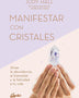 MANIFESTAR CON CRISTALES
