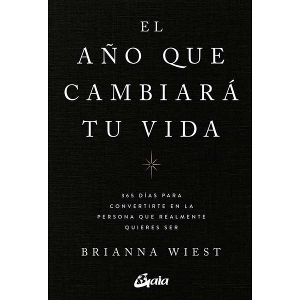EL AÑO QUE CAMBIARA TU VIDA