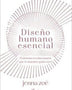 DISEÑO HUMANO ESENCIAL