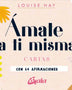 AMATE A TI MISMA