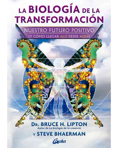 LA BIOLOGIA DE LA TRANSFORMACION