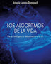 LOS ALGORITMOS DE LA VIDA