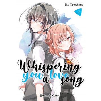 WHISPERING YOU A LOVE SONG Nº 02(PLANETA COMIC)