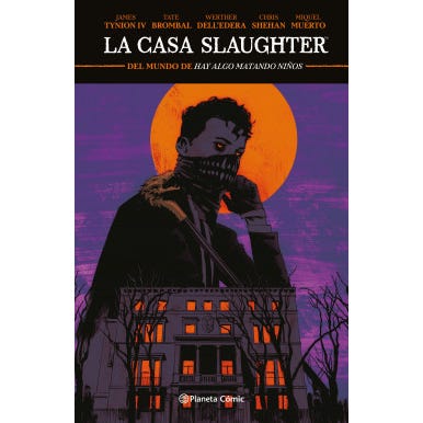 LA CASA SLAUGHTER Nº 01(PLANETA COMIC)