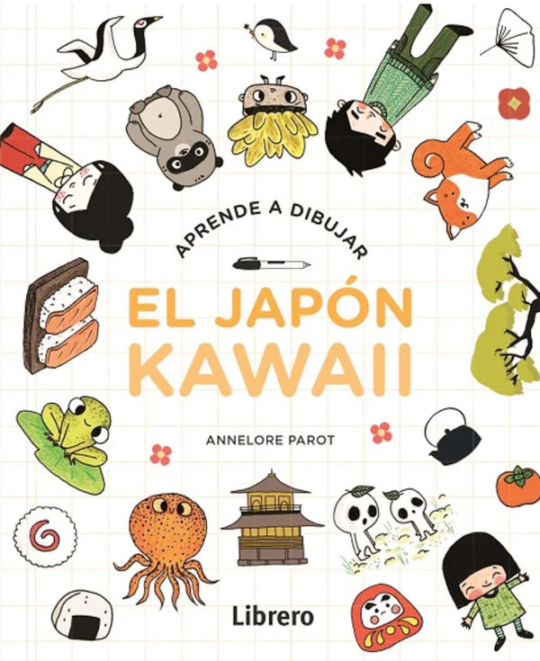 KAWAII. APRENDE A DIBUJAR EL JAPON KAWAII