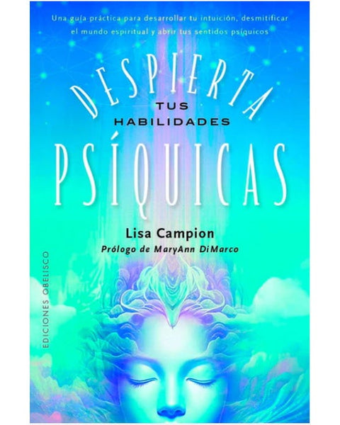 DESPIERTA TUS HABILIDADES PSIQUICAS