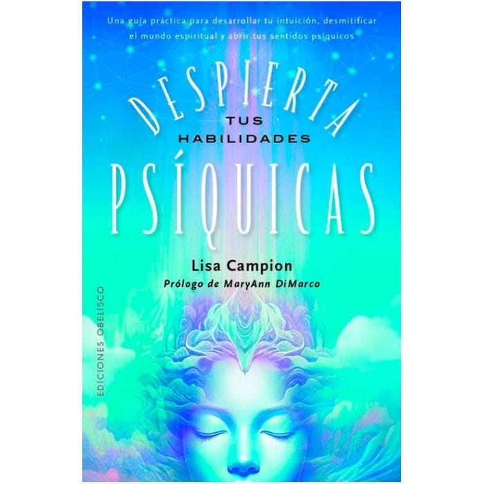 DESPIERTA TUS HABILIDADES PSIQUICAS