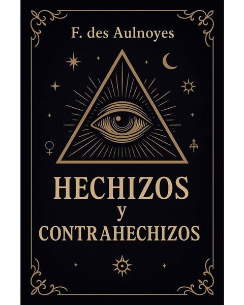 HECHIZOS Y CONTRAHECHIZOS