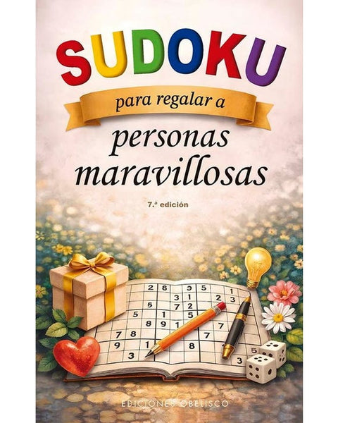 SUDOKU PARA REGALAR A PERSONAS MARAVILLOSAS (N.E.)