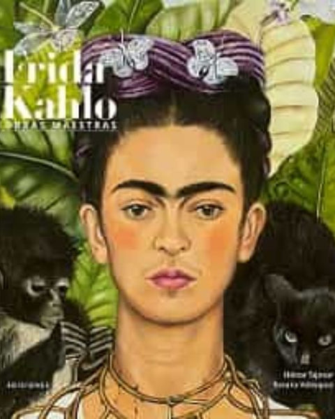 FRIDA KAHLO. OBRAS MAESTRAS