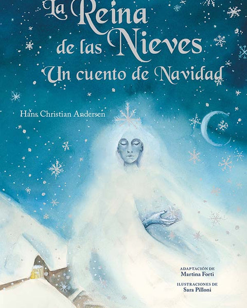 LA REINA DE LAS NIEVES UN CUENTO DE NAVIDAD