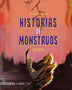 HISTORIAS DE MONSTRUOS