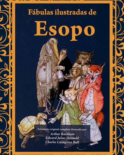 FABULAS ILUSTRADAS DE ESOPO
