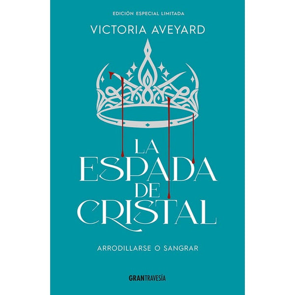 LA ESPADA DE CRISTAL NUEVA EDICION  