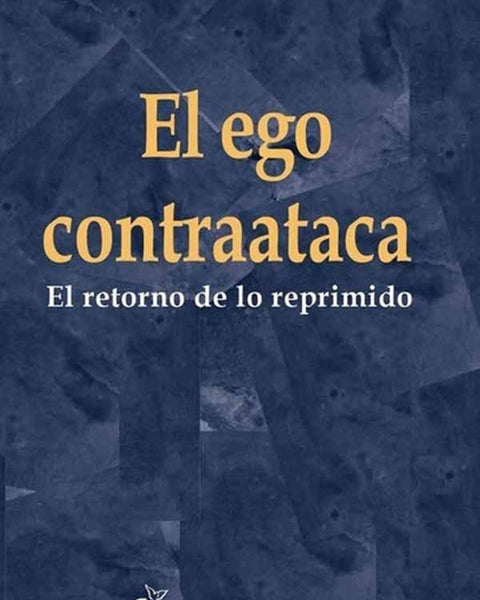 EL EGO CONTRAATACA (GRANO DE MOSTAZA)