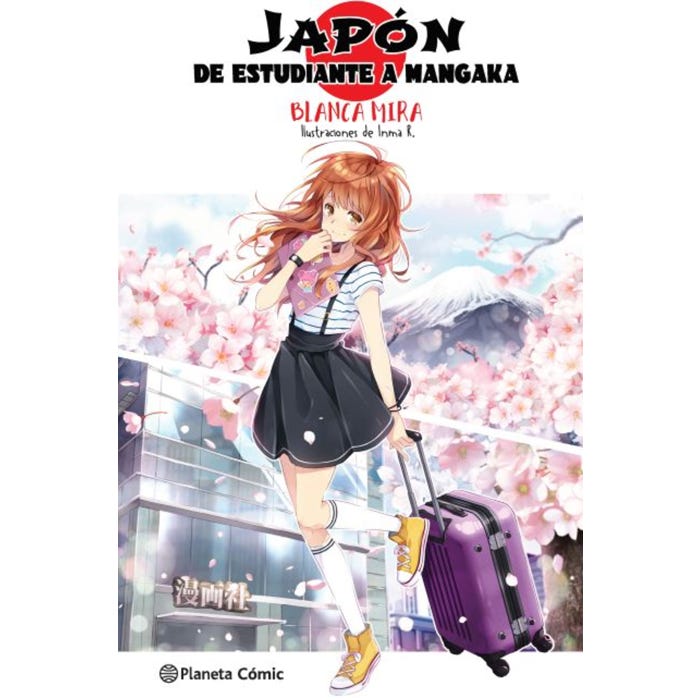 Planeta Manga: Japón: De estudiante a mangaka (nov