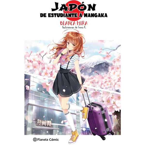 Planeta Manga: Japón: De estudiante a mangaka (nov