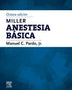 MANUAL DE ANESTESIA BASICA 8ED