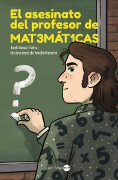 EL ASESINATO DEL PROFESOR DE MATEMÁTICAS…(LECTURAS TOP)