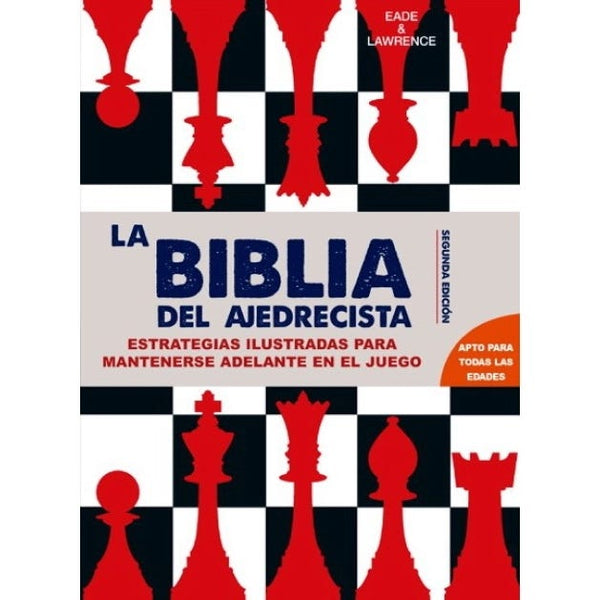 LA BIBLIA DEL AJEDRECISTA